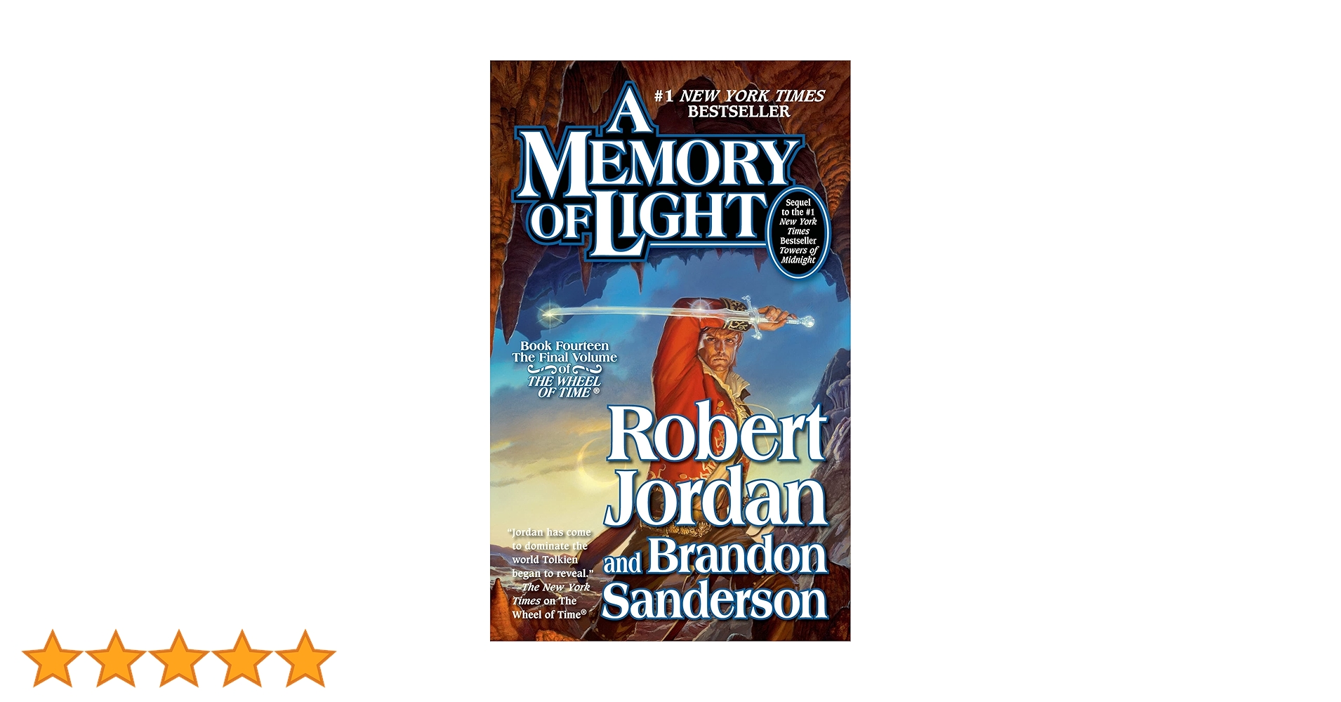 A Memory of Light: Book Fourteen of The Wheel of Time: Jordan